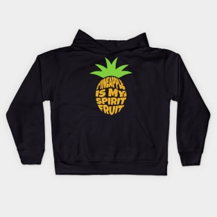 Pineapple is My Spirit Fruit Kids Hoodie